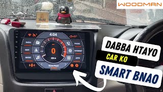 How this boring car turned into feature rich with Android Music Player in WagonR New Woodman Review