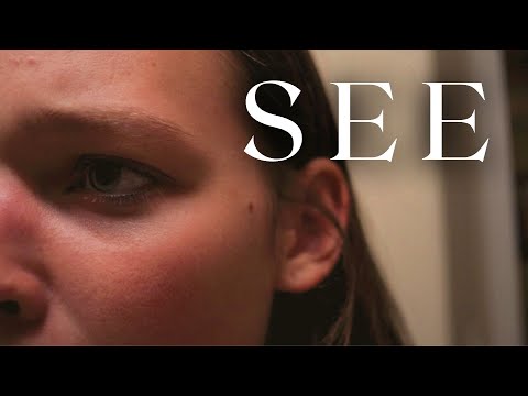 "See" | Student Short Film