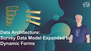 Data Architecture: Survey Data Model Expanded to Dynamic Forms