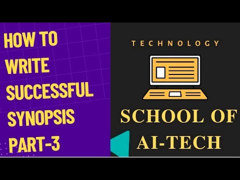 Part-3 How to write successful research synopsis?