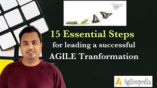 15 essential steps for leading an Agile Transformation successfully.#agiletransformation #agilecoach