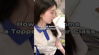 how to become a Topper in your class📚#StudyTips #TopperSecrets #EffectiveStudyHabits #shorts