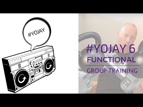 #YOJAY 6 | Functional Group Training