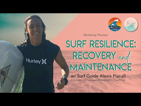Develop Surf Resilience with Surf Guide Alexis Piarulli at The Surf Société