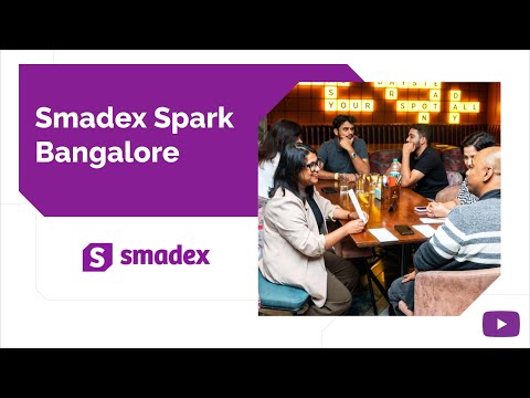 Smadex Spark Bangalore | Smadex
