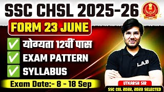 SSC CHSL 2025 | SSC CHSL Syllabus 2025 | SSC CHSL Syllabus and Exam Pattern 2025 | SSC LAB