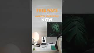 Ep.3 —  Free ways to improve your setup#desksetup #homeoffice #minimalsetup