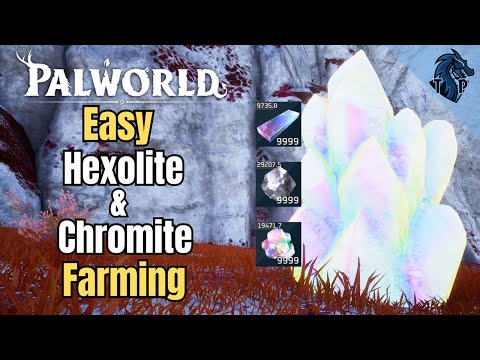 How To Easily Farm Hexolite & Chromite in Palworld