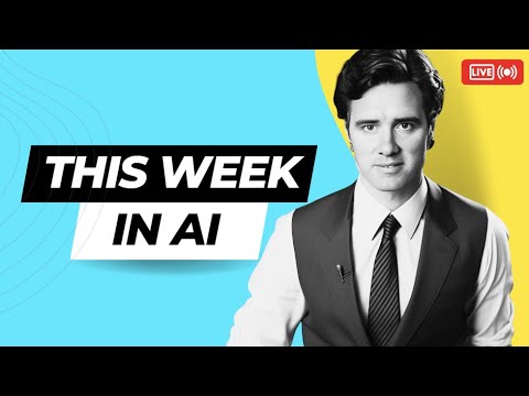 THIS WEEK IN AI
