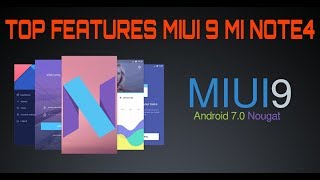MIUI.9.0.3. Mi Redmi Note 4 Top Features!TECHLUST!