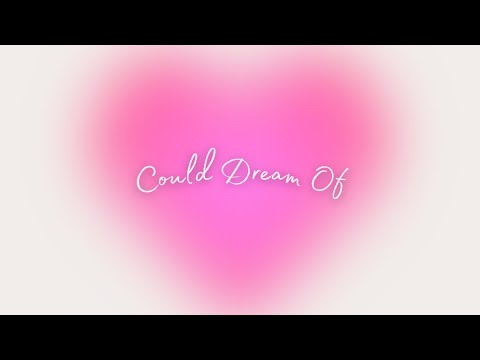 Could Dream Of - YNTRA