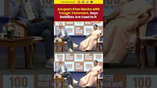 "Delhiites Are Used to Coughing": Anupam Kher's Takes a Dig at Previous government #anupamkher