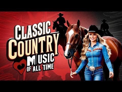 Classic Country Hits With Lyrics – Rugged Tunes, Immersed in Cowboy Country Music