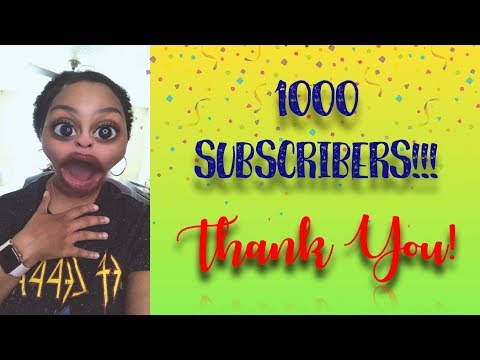 1000 Subscribers! | THANK YOU! | BrittaniSpeaks