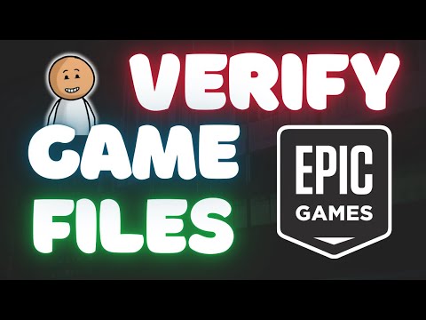 VERIFY Game Files on EPIC GAMES!