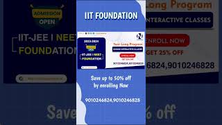 IIT Foundation Classes #jeemains2023