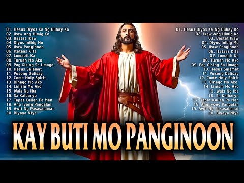 Sunday Best Tagalog Christian Songs Salamat Panginoon 🙏 Kay Buti Buti Mo Panginoon 2024