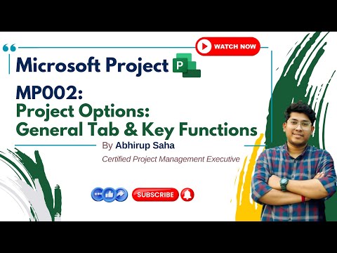 Microsoft Project for Beginners | Project Options: General Tab & Key Functions | MP002