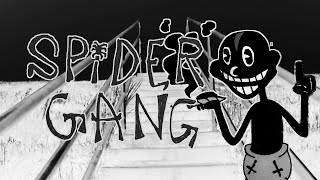 SPIDER GANG [Music Video]