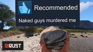 I played Rust for the first time (I'm traumatized)