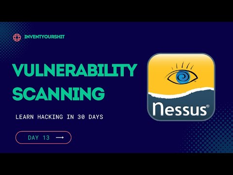 Find Hidden Vulnerabilities Using Nessus! | Day 13 |