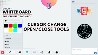 Cursor Changing, Open/Close Tools | How to Build a Whiteboard | #3 | Step-by-Step | HTML, CSS & JS
