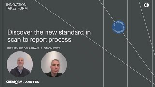 Webinar: Discover The New Standard in the Scan-to-Report Process: HandySCAN 3D|EVO Series