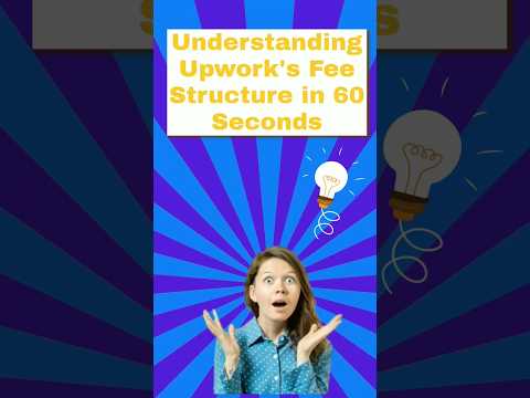 Understanding Upwork's Fee Structure in 60 secs #shorts #upworktips