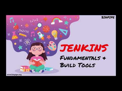 Jenkins Fundamentals & Build Tools | Prasanjit Singh