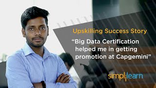 Big Data Certification Helped Me In Getting Promotion At Capgemini - Azhar | Simplilearn Reviews