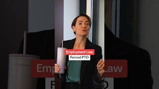 Employment Law: Forced PTO #workersrights #california