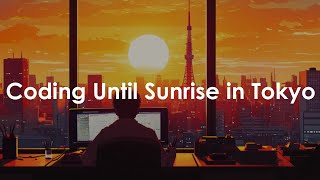 Coding Until Sunrise in Tokyo [chill ambient and vaporwave mix]
