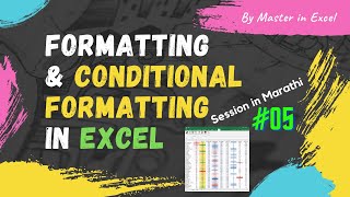 Formatting & Conditional Formatting | Marathi Session #05
