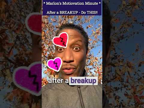 After a BREAK UP… do THIS!!! #love #motivation #relationship #breakup #motivationdaily #attraction