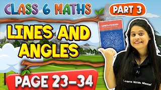 Lines And Angles | Part 3 | Class 6 Maths |  Chapter 2 | Ganita Prakash | New NCERT 2025-26