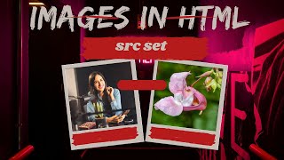 Part 6 || Adding Images in HTML || Image Tags Explained || Adding Images to Webpages || attributes|