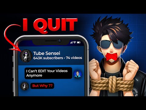 Why I STOP Editing For Tube Sensei After 2 Years | Sad Reality 😡😓
