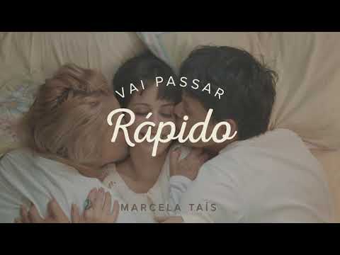 Vai passar rápido (Música) - Marcela Taís