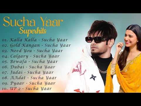 Sucha Yaar Jukebox Songs 2025 | Best of Sucha Yaar | New Punjabi Songs | New Punjabi Jukebox 2025