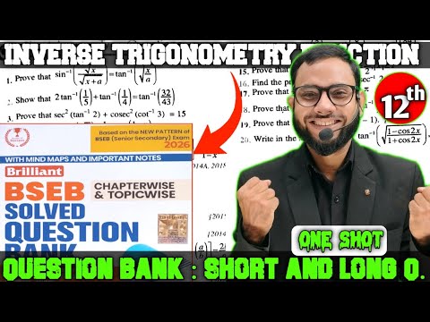 Inverse Trigonometry Class 12 | Shortand long Question| Question  Bank Brilliant | Bihar Board 2026