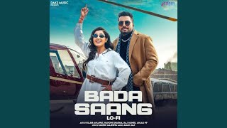 Bada Saang (Slowed + Reverb) | Nandini Sharma, Raj M, Anjali 99, Kulbir A | New Haryanvi Songs 2024