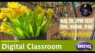 Digital Classroom: Staycation