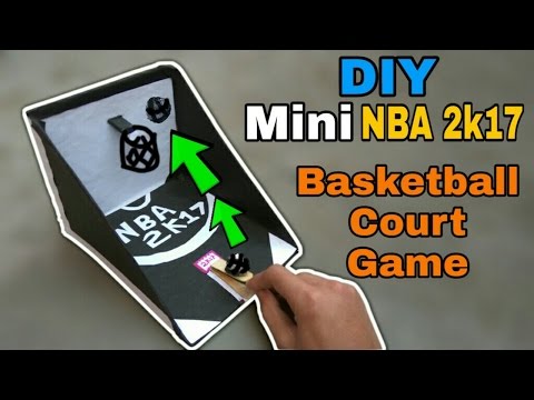 DIY Mini NBA 2k17 BasketBall Court Game !!!Play with Friends :-) | 2017|Tutorial