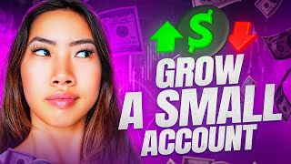 How To Grow A Small Account (Options Trading)
