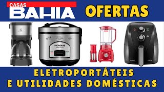 CASAS BAHIA - ELETRODOMÉSTICOS E ELETROPORTÁTEIS - ACHADOS DE MILHÕES ! VEM VER