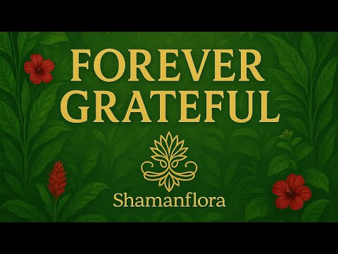 Happy Thanksgiving from Shamanflora | With Love and Gratitude