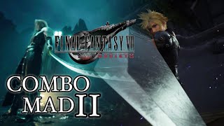 Final Fantasy VII Rebirth - COMBO MAD II -