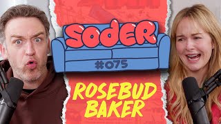 Texas Soil with Rosebud Baker | Soder Podcast | EP 75