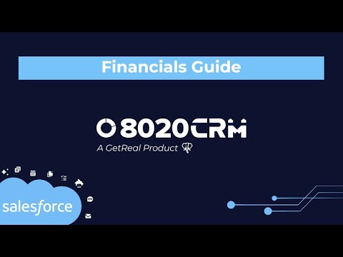 Closing Transactions Made Easy: A Financials Guide in 8020CRM