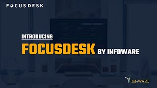 FocusDesk by InfoWARE – The Ultimate Productivity Tool for Remote & Hybrid Teams